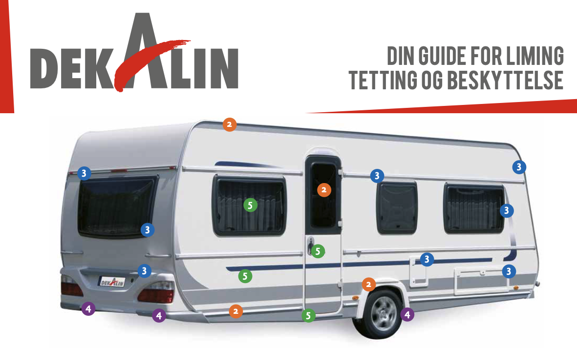 Dekaseal produktserie — 8936, 1512 og 8869 tetningsmasser for bobil og campingvogn